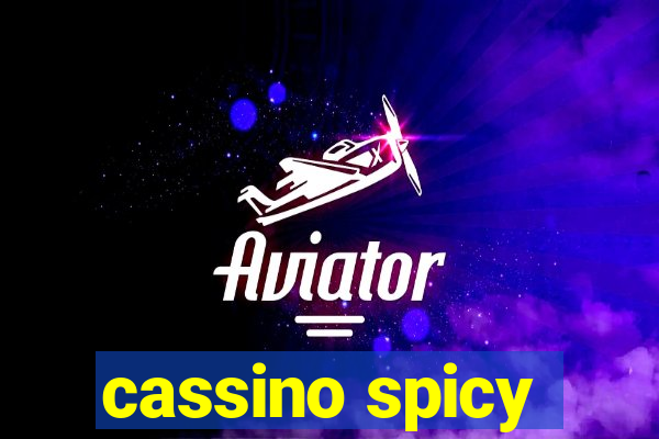 cassino spicy