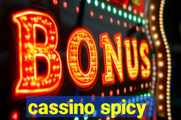 cassino spicy
