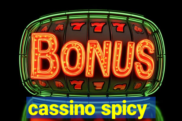 cassino spicy