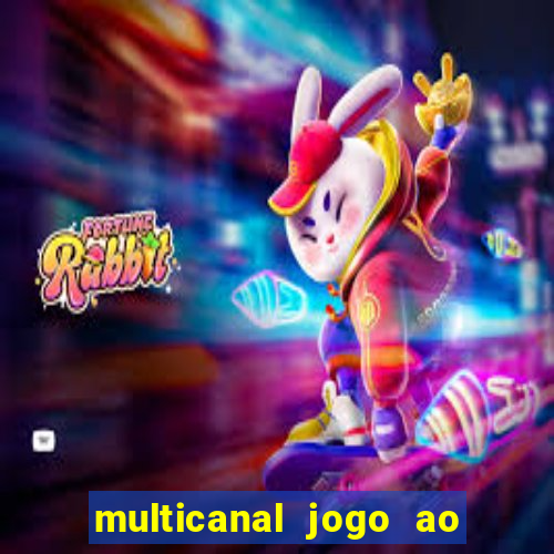 multicanal jogo ao vivo bahia