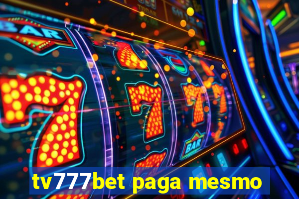 tv777bet paga mesmo