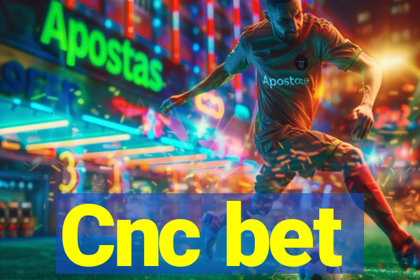 Cnc bet