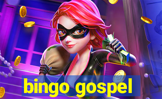 bingo gospel