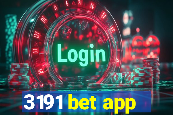 3191 bet app