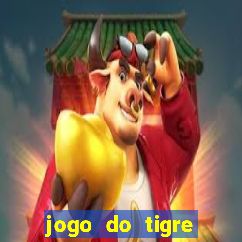 jogo do tigre deposito minimo 1 real