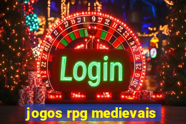 jogos rpg medievais