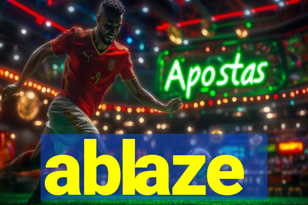 ablaze
