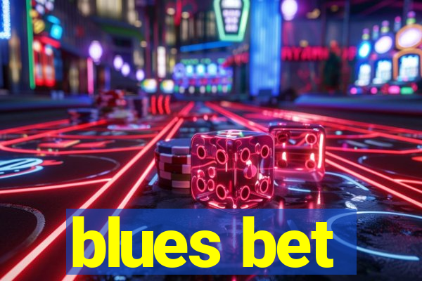 blues bet