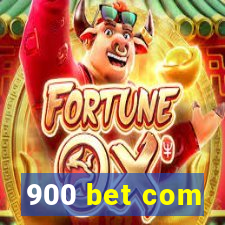 900 bet com