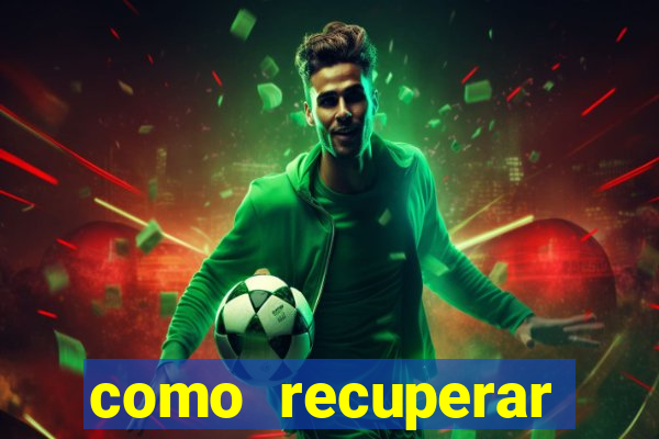 como recuperar conta no 7games