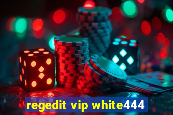 regedit vip white444
