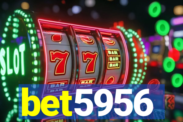 bet5956
