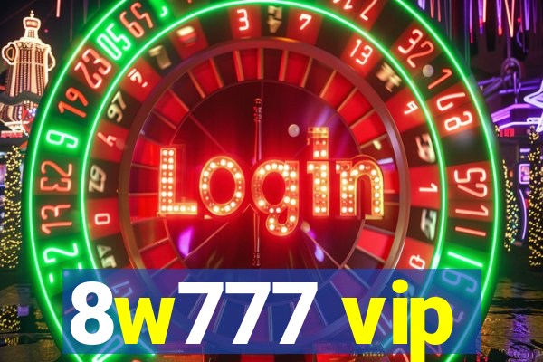 8w777 vip