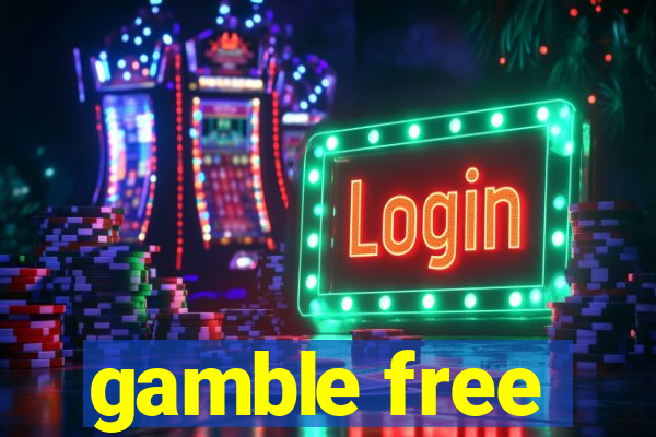 gamble free