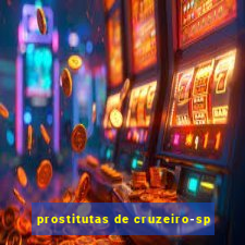 prostitutas de cruzeiro-sp
