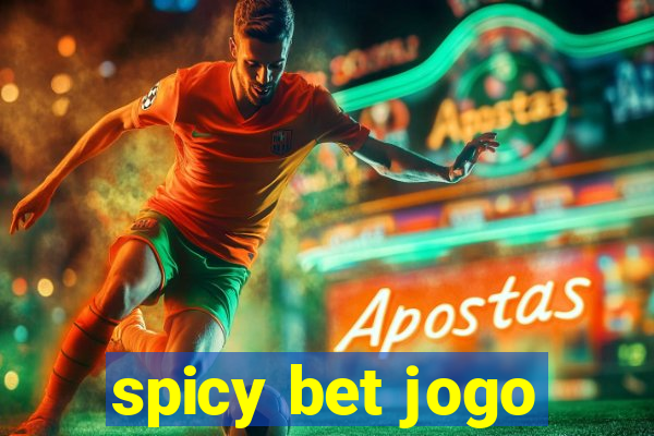 spicy bet jogo