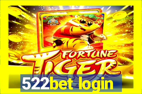 522bet login