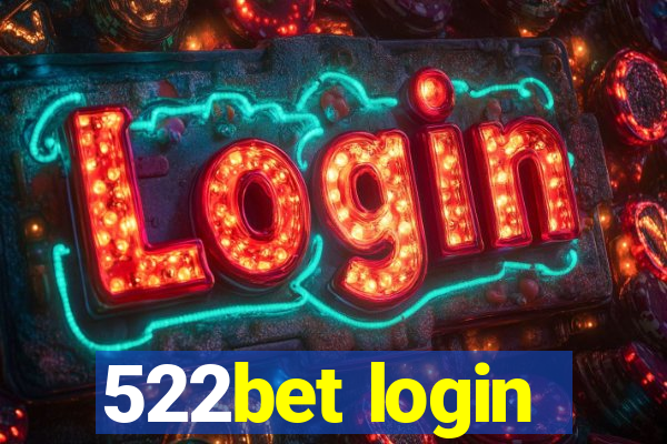 522bet login