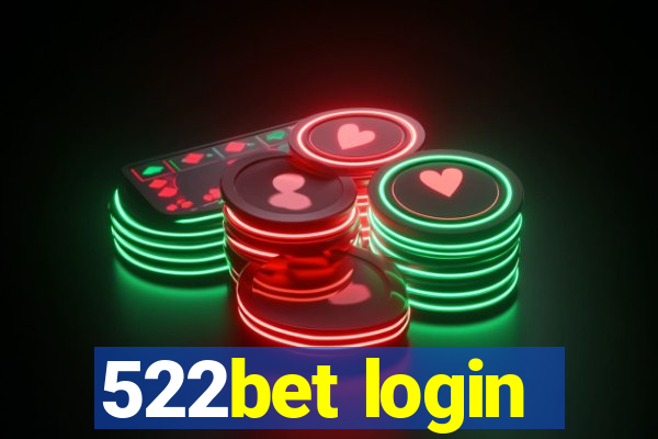 522bet login