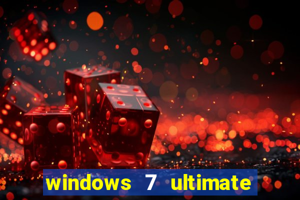 windows 7 ultimate 64 bits download