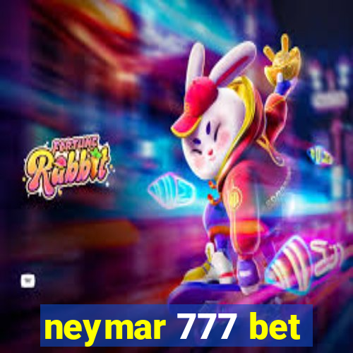neymar 777 bet