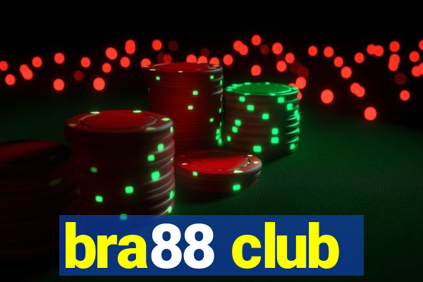 bra88 club