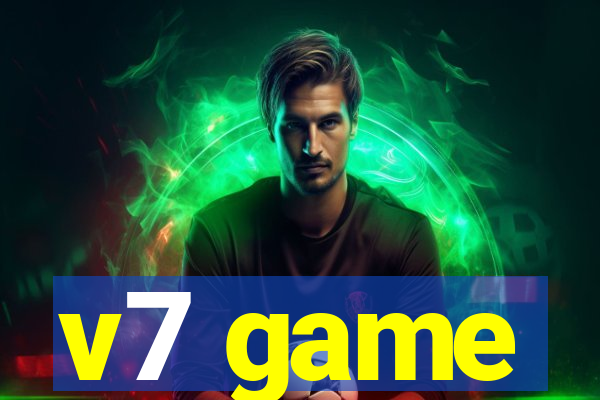v7 game