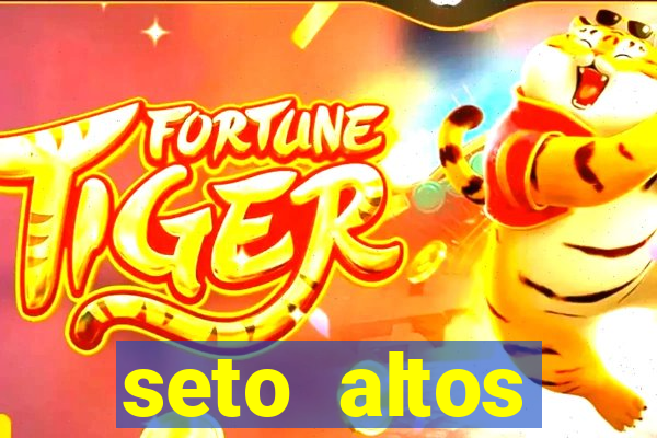 seto altos parametros para mim e para os outros