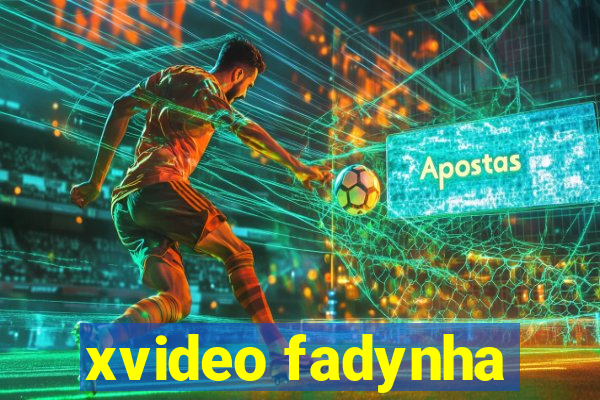 xvideo fadynha