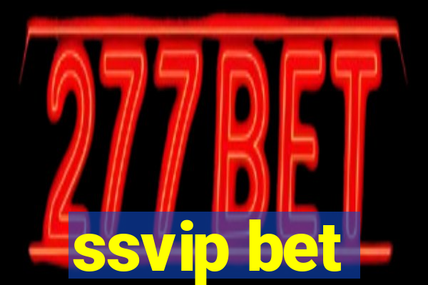 ssvip bet