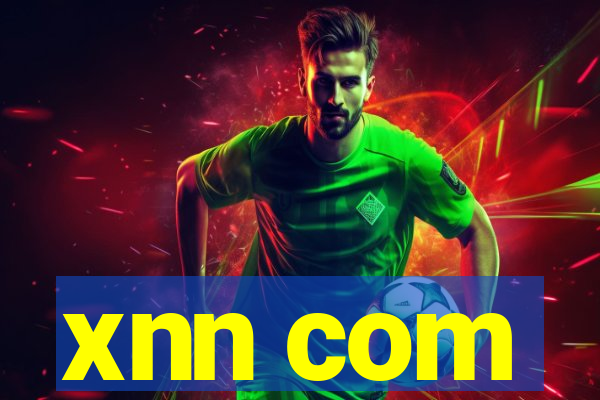 xnn com