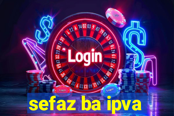 sefaz ba ipva