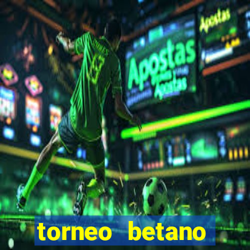 torneo betano argentina tabela