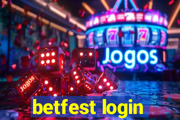 betfest login