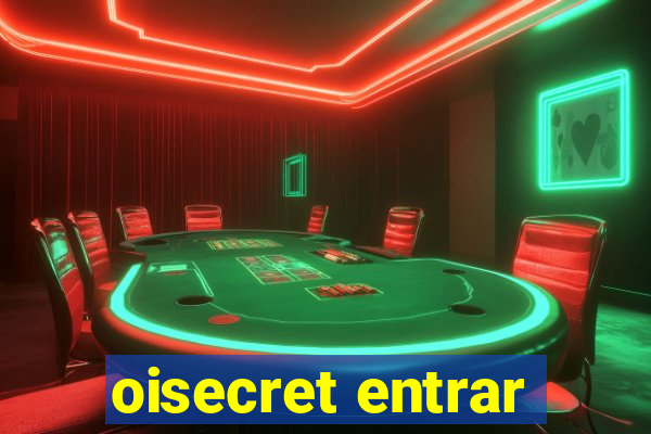 oisecret entrar