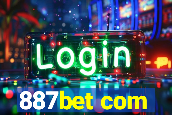 887bet com