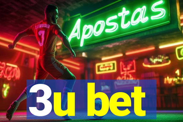3u bet