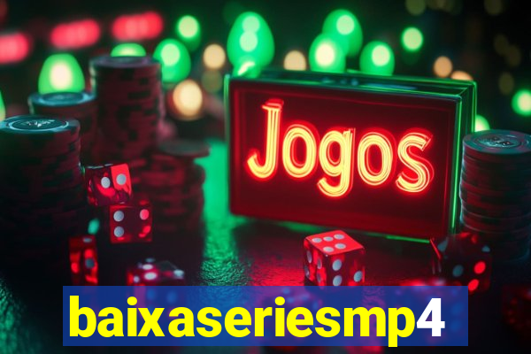 baixaseriesmp4