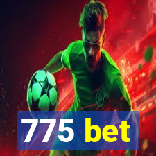 775 bet