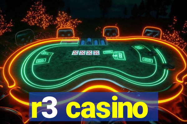 r3 casino