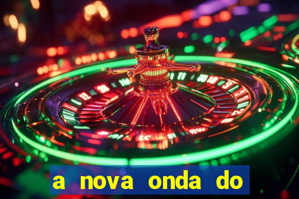 a nova onda do imperador online dublado