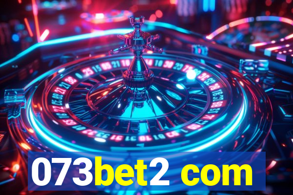 073bet2 com