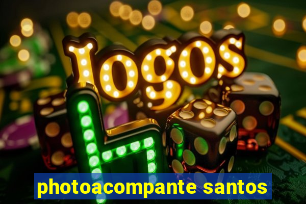 photoacompante santos