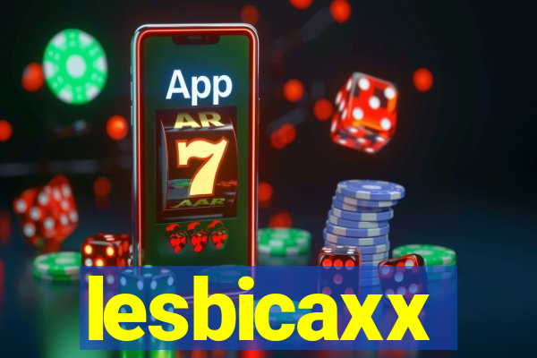 lesbicaxx