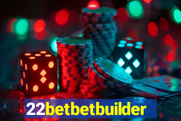 22betbetbuilder