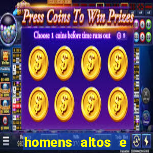 homens altos e sarados pelados