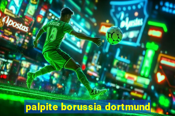 palpite borussia dortmund