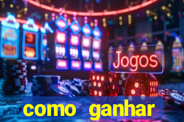 como ganhar dinheiro no jogo do tigre sem depositar