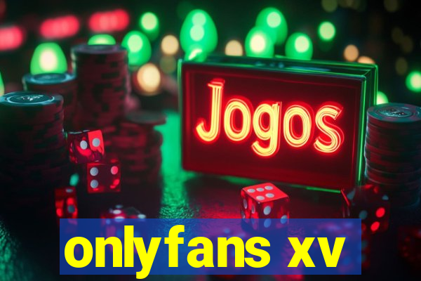 onlyfans xv