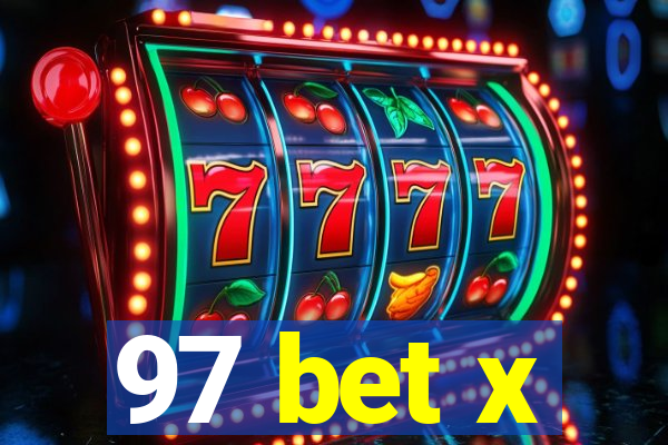 97 bet x